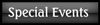 Special Events